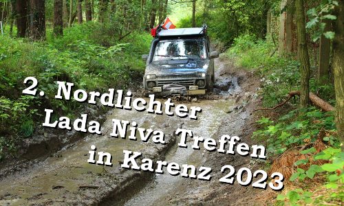 2. Nordlichter Ladatreffen in Karenz